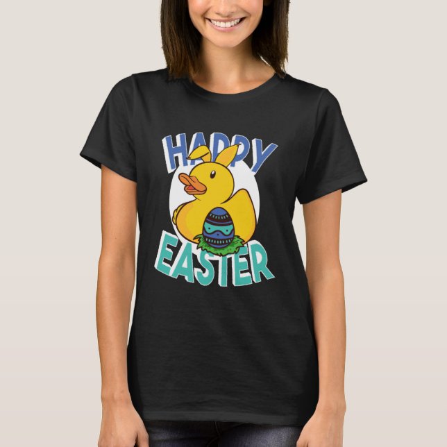 Happy Easter Rubber Duck Bunny Ears Easter Eggs cu T-Shirt (Front)