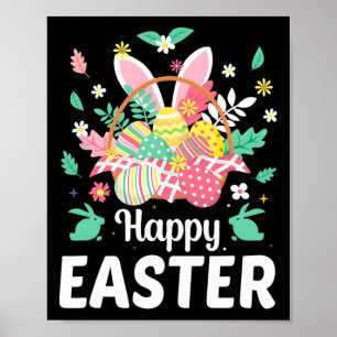 Happy Easter Sayings Egg Bunny Floral Gifts Womens Poster