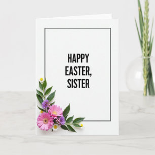 Happy Easter Sister Floral Card