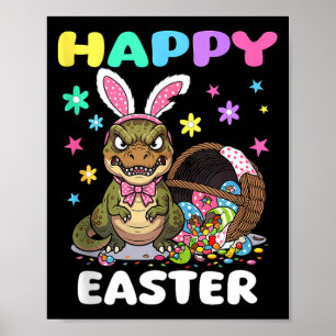 Happy easter t rex dinosaur candy bow easter bunny poster