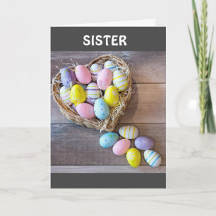 HAPPY *EASTER* TO MY **SISTER** HOLIDAY CARD