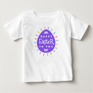 Happy Easter to You Easter Egg Baby T-Shirt