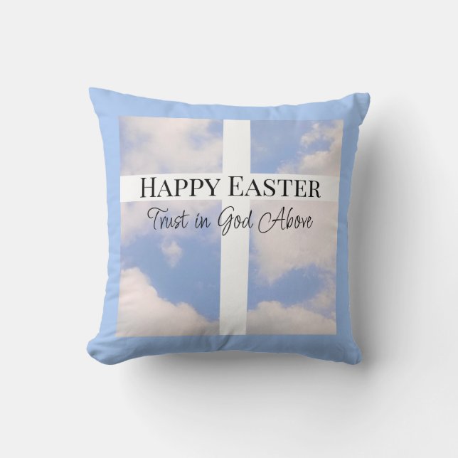 Happy Easter Trust in God Blue and White Throw Pillow (Front)