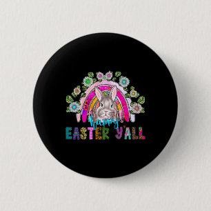 Happy Easter Y'all Three Cute Bunny Eggs Hunting R 2 Inch Round Button