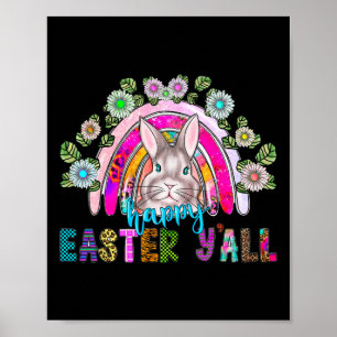 Happy Easter Y'all Three Cute Bunny Eggs Hunting R Poster