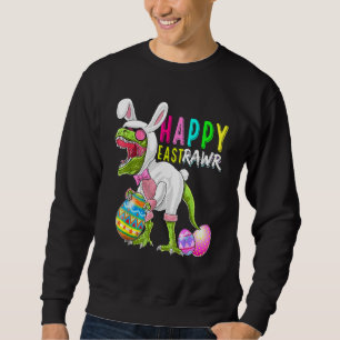 Happy Eastrawr Bunny T Rex Dinosaur Easter 2022 Sweatshirt