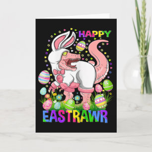 Happy Eastrawr Funny T Rex Easter Day Dinosaur  Card