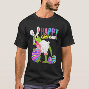 Happy Eastrawr Rabbit Dinosaur Easter Bunny Egg Co T-Shirt