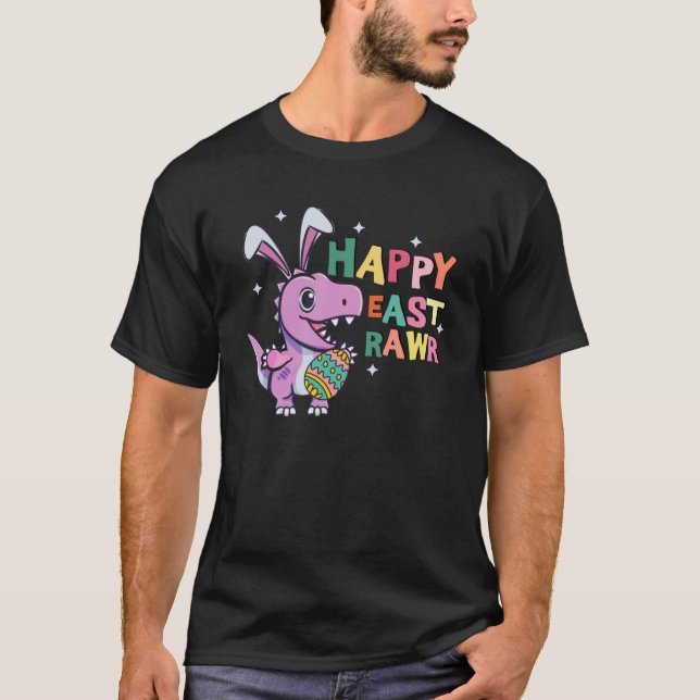 Happy Eastrawr Rex Bunny Easter Baskets Dinosaur E T-Shirt (Front)