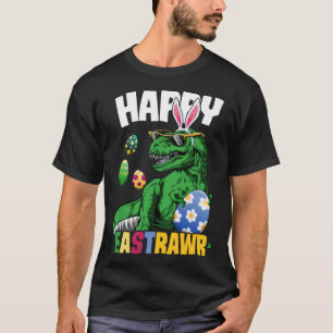 Happy Eastrawr Rex Dinosaur Easter Bunny Egg Costu T-Shirt