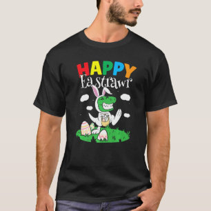 Happy Eastrawr Rex Dinosaur Easter Day Bunny Egg H T-Shirt