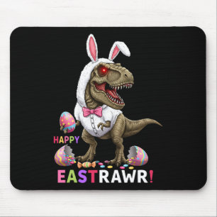 Happy Eastrawr T Rex Dinosaur Easter Bunny Candy E Mouse Pad