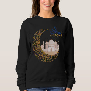 Happy Eid Blessing After Ramadan Islamic Muslim Ho Sweatshirt