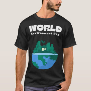 Happy Environment Day Our Planet 1 T-Shirt