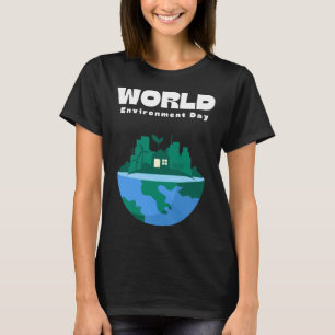Happy Environment Day Our Planet 1 T-Shirt