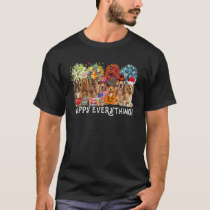 Happy Everything Cocker Spaniel Dog Seasons All Ye T-Shirt