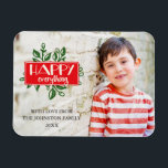 Happy Everything | Custom Holiday Photo Magnet<br><div class="desc">Please replace the template image with a photo of your own prior to purchasing.</div>