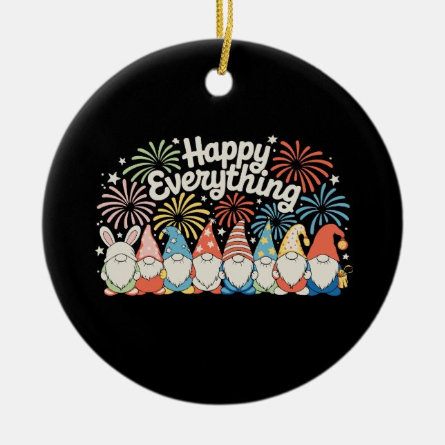 Happy Everything Gnomes All Year Every Holiday Ceramic Ornament (Front)