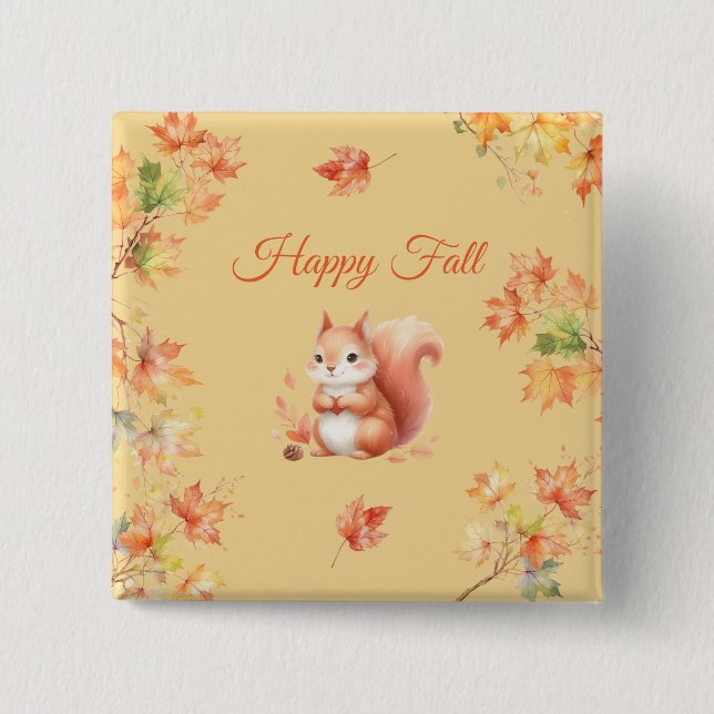 Happy Fall Squirrel in Leaves 2 Inch Square Button (Front)