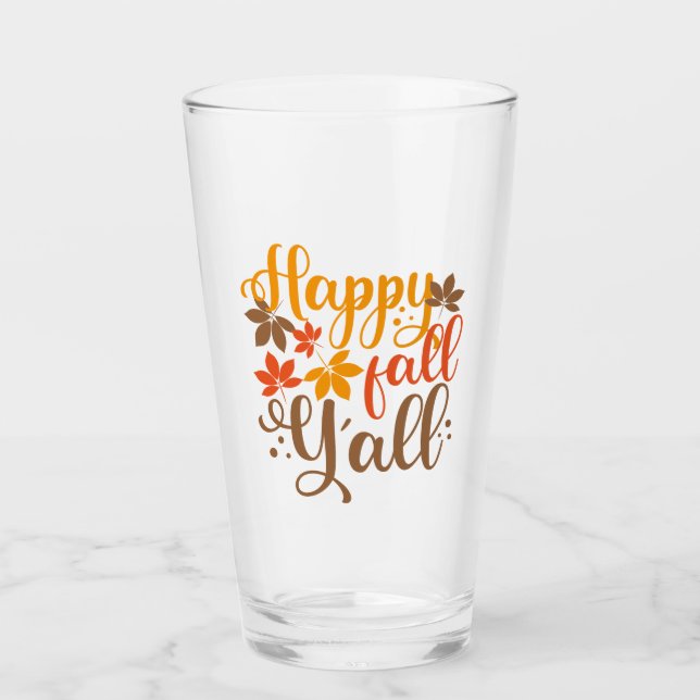 Happy Fall to Y'all Glass (Front)