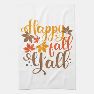 Happy Fall to Y'all Kitchen Towel