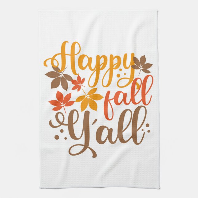 Happy Fall to Y'all Kitchen Towel (Vertical)