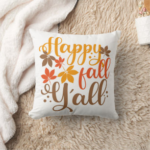 Happy Fall to Y'all Throw Pillow