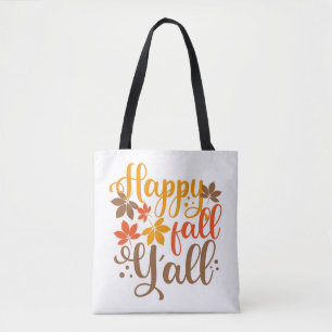 Happy Fall to Y'all Tote Bag