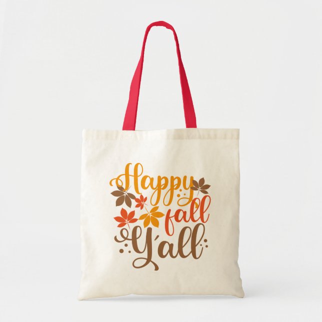 Happy Fall to Y'all Tote Bag (Front)