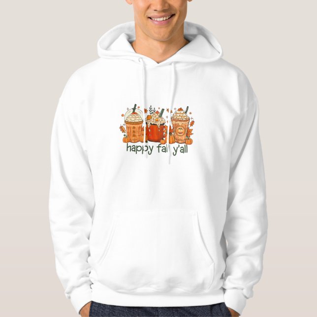 Happy Fall Y'all, Autumn and Pumpkin Spice Hoodie (Front)