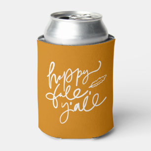 Happy Fall Y'all Can Cooler