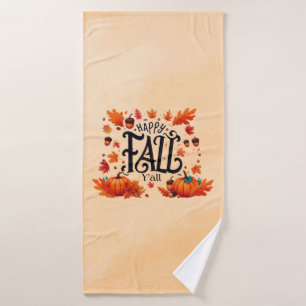 Happy Fall Y'all classic Bath Towel