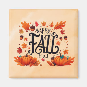 Happy Fall Y'all classic Magnet