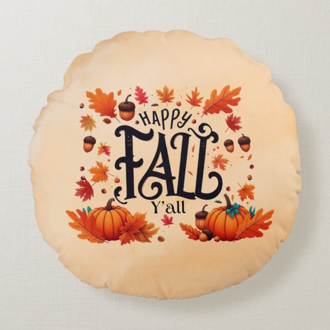 Happy Fall Y'all classic  Round Pillow (Front)
