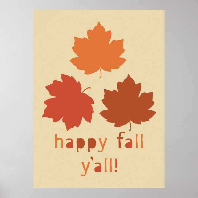 Happy Fall Y'all! Falling maple leaves Poster (Front)