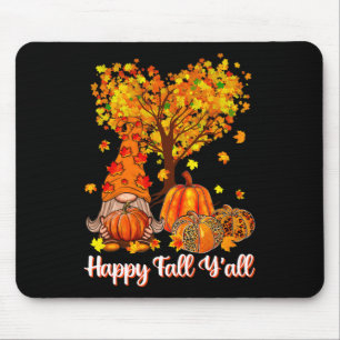 Happy Fall Y'all Funny Gnome Leopard Pumpkin Autum Mouse Pad