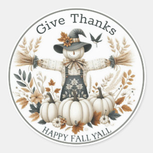 Happy Fall Ya'll Give Thanks Cute Scarecrow  Classic Round Sticker