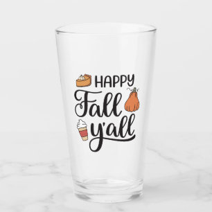 Happy Fall Y'all Glass
