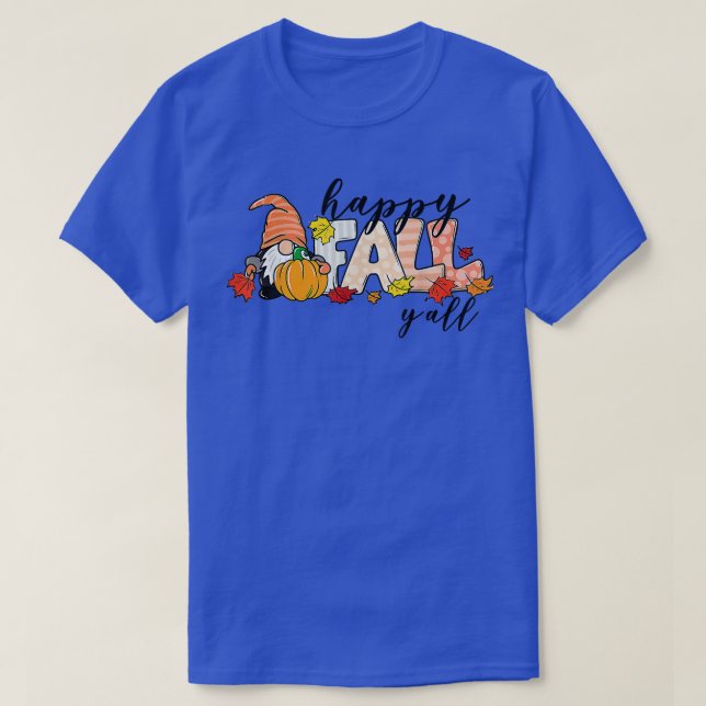 Happy Fall Y'all Gnome Lover Pumpkin Autumn Maple  T-Shirt (Design Front)