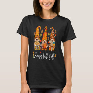 Happy Fall Y'all Gnome Pumpkin Truck Autumn Thanks T-Shirt