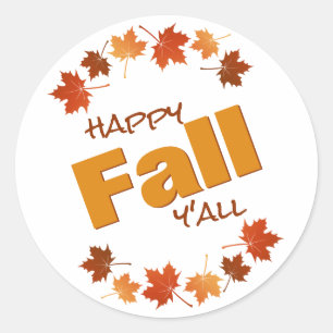 happy fall y'all greeting fall maple leaves classic round sticker