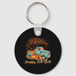 Happy Fall Y'all Pumpkin Truck Autumn Tree Fall Th Keychain