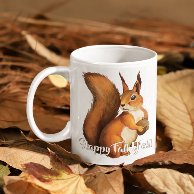 Happy Fall Yall Quote And Cute Squirrel Motif Coffee Mug (Creator Uploaded)