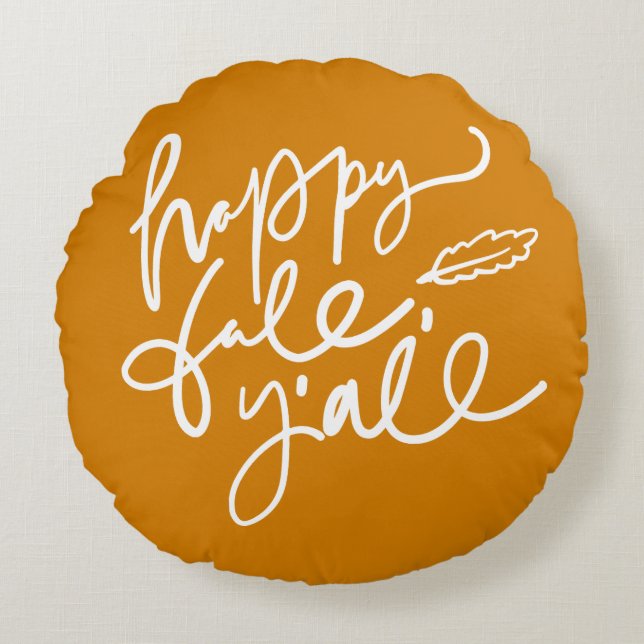 Happy Fall Y'all Round Pillow (Front)