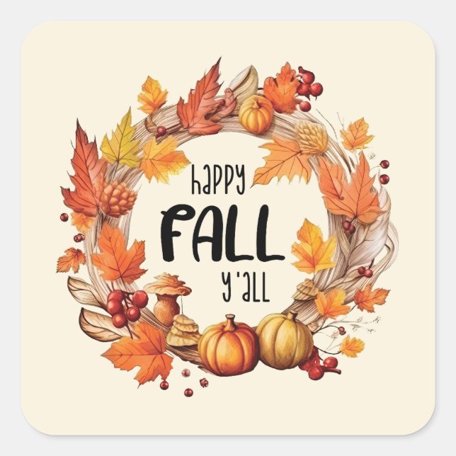 Happy Fall Y'all Square Sticker (Front)