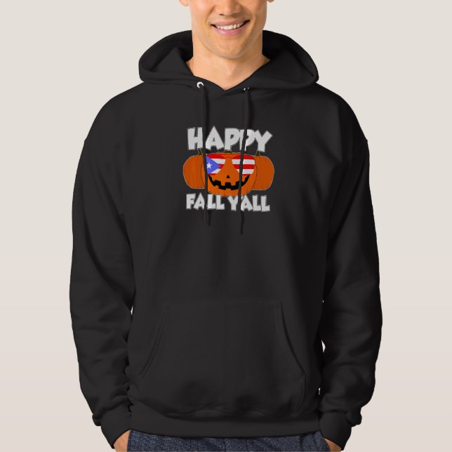 Happy Fall Y'all Thanksgiving Pumpkin Puertorico G Hoodie (Front)
