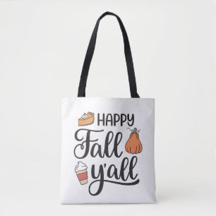 Happy Fall Y'all Tote Bag