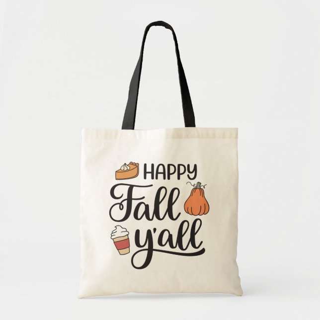 Happy Fall Y'all Tote Bag (Front)