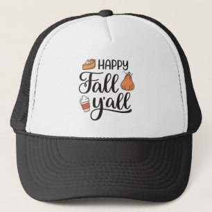 Happy Fall Y'all Trucker Hat