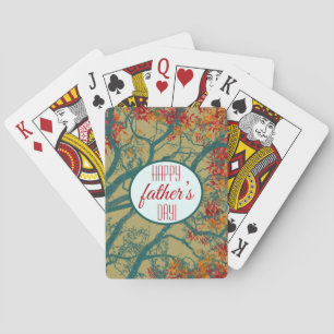 Happy Father’s Day! The priceless value of trees  Playing Cards